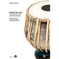 Tabla for All: A Complete Learning Method for Indian Tabla Percussion Set (Advance Music)